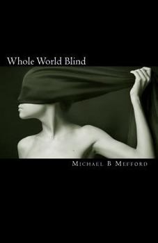 Paperback Whole World Blind Book