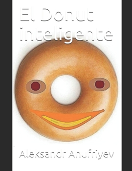 Paperback El Donut inteligente [Spanish] Book
