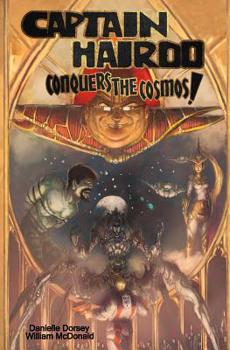 Paperback Captain Hairdo: Conquers the Cosmos Book