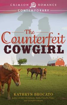 Paperback The Counterfeit Cowgirl Book