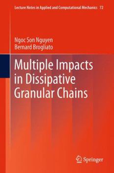 Paperback Multiple Impacts in Dissipative Granular Chains Book