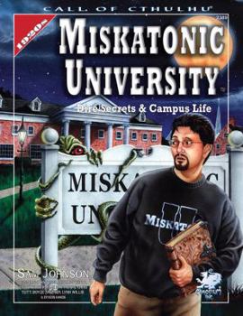 Paperback Miskatonic University: A Handbook to the Pride of Arkham Book