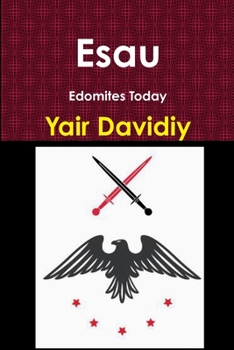 Paperback Esau: Edomites Today Book