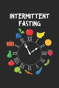 Paperback Intermittent Fasting: Keto Focused Lifestyle Clock ruled Notebook 6x9 Inches - 120 lined pages for notes, drawings, formulas - Organizer wri Book
