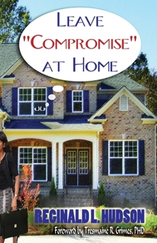 Paperback Leave Compromise at Home Book