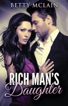 Paperback Rich Man's Daughter Book
