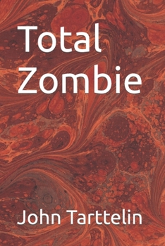 Paperback Total Zombie Book