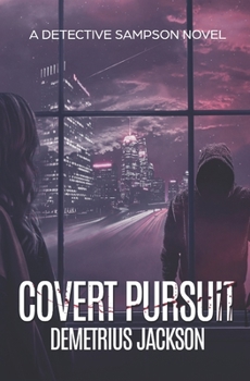 Paperback Covert Pursuit: A Sampson pulse-pounding thriller Book