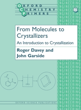 Paperback From Molecules to Crystallizers Book