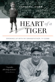 Heart of a Tiger: Growing Up with My Grandfather, Ty Cobb (Large Print 16pt)