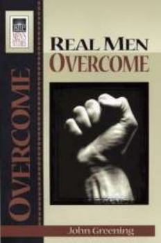 Paperback Real Men Overcome Book
