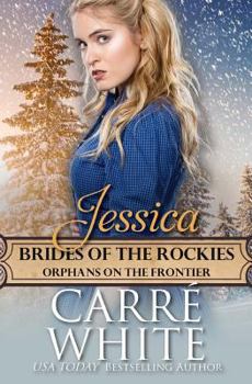 Paperback Jessica: Orphans on the Frontier Book