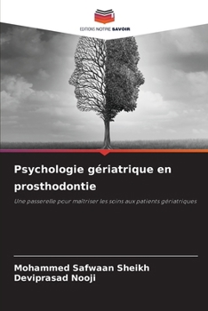 Paperback Psychologie gériatrique en prosthodontie [French] Book