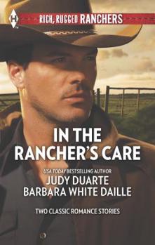 Mass Market Paperback In the Rancher's Care: An Anthology Book