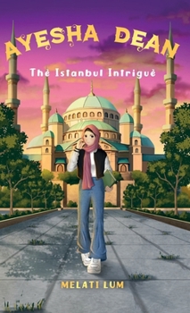 Ayesha Dean The Istanbul Intrigue