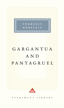 La vie de Gargantua et de Pantagruel - Book  of the Gargantua and Pantagruel