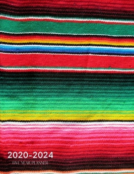 Paperback 2020-2024 Five Year Planner: Mexican Monthly Calendar Schedule Organizer Book