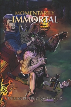 Paperback Momentarily Immortal Book