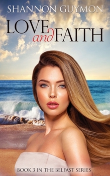 Paperback Love and Faith: A Small Town Romance Book