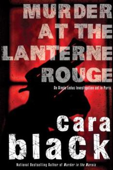 Murder at the Lanterne Rouge - Book #12 of the Aimee Leduc Investigations