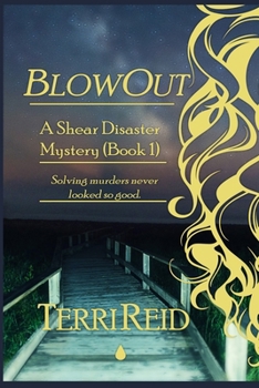 Paperback BlowOut: A Shear Disaster Mystery (Book One) Book
