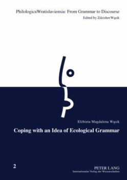 Hardcover Coping with an Idea of Ecological Grammar Book