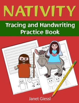 Paperback Nativity Tracing and Handwriting Practice Book: Bible-Based Nativity Tracing, Coloring, and Handwriting Practice Activities Book