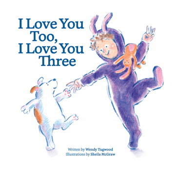 Board book I Love You Too, I Love You Three Book