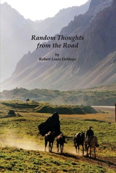 Paperback Random Thoughts from the Road Book