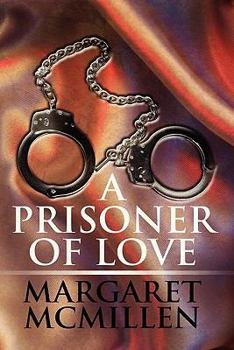 Paperback A Prisoner of Love Book