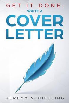Paperback Get It Done: Write a Cover Letter Book