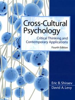Paperback Cross-Cultural Psychology: Critical Thinking and Contemporary Applications Book