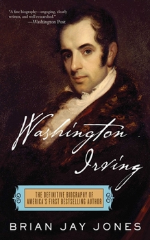 Paperback Washington Irving: The Definitive Biography of America's First Bestselling Author Book