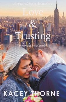 Paperback Love and Trusting Book