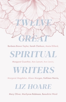 Paperback Twelve Great Spiritual Writers Book