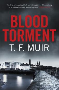 Paperback Blood Torment (DCI Andy Gilchrist) Book