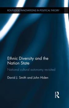 Paperback Ethnic Diversity and the Nation State: National Cultural Autonomy Revisited Book