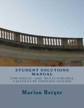 Paperback Student Solutions Manual for Single Variable and Multivariable Calculus: by Giovanni Viglino Book