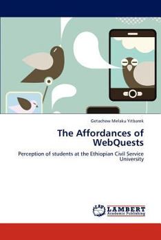 Paperback The Affordances of Webquests Book