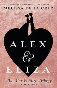 Hardcover Alex & Eliza Book