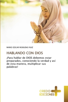 Hablando Con Dios (Spanish Edition)