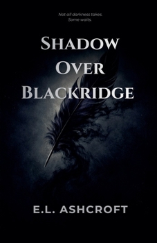 Paperback Shadow Over Blackridge Book