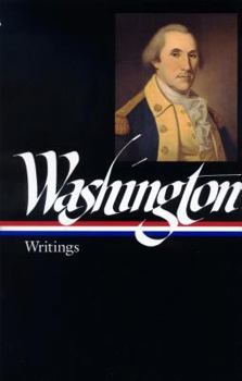 Hardcover George Washington: Writings (Loa #91) Book