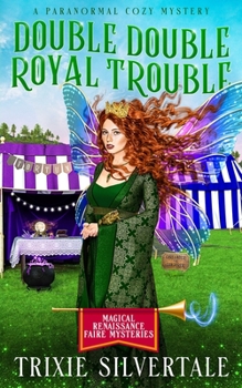 Paperback Double Double Royal Trouble: A Paranormal Cozy Mystery Book