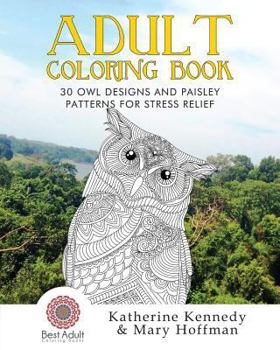 Paperback 30 Owl Designs and Paisley Patterns for Stress Relief Book