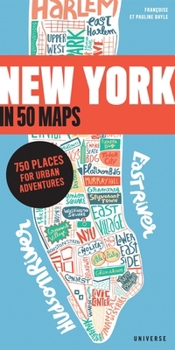 Paperback New York in 50 Maps: 750 Places for Urban Adventures Book