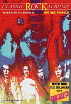Paperback Sex Pistols, Never Mind the Bollocks Book