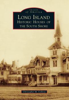 Paperback Long Island: Historic Houses of the South Shore Book