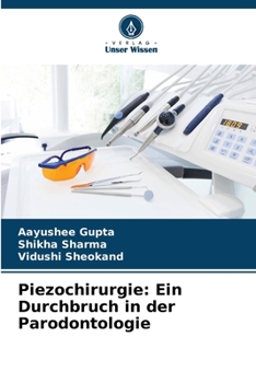 Paperback Piezochirurgie: Ein Durchbruch in der Parodontologie [German] Book