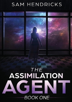 Paperback The Assimilation Agent Book